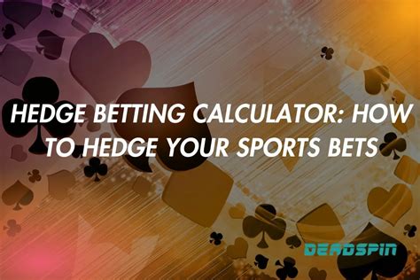 hedge betting calculator|oddsmonkey calculator free.